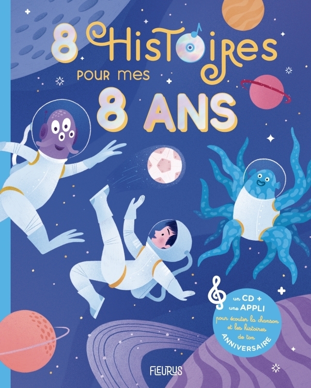 8 histoires pour mes 8 ans (Cartonné)