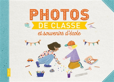 Photos de classe et souvenirs d'école (Spirale)