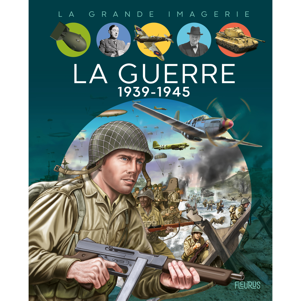 La guerre 1939-1945 (Jeunesse)