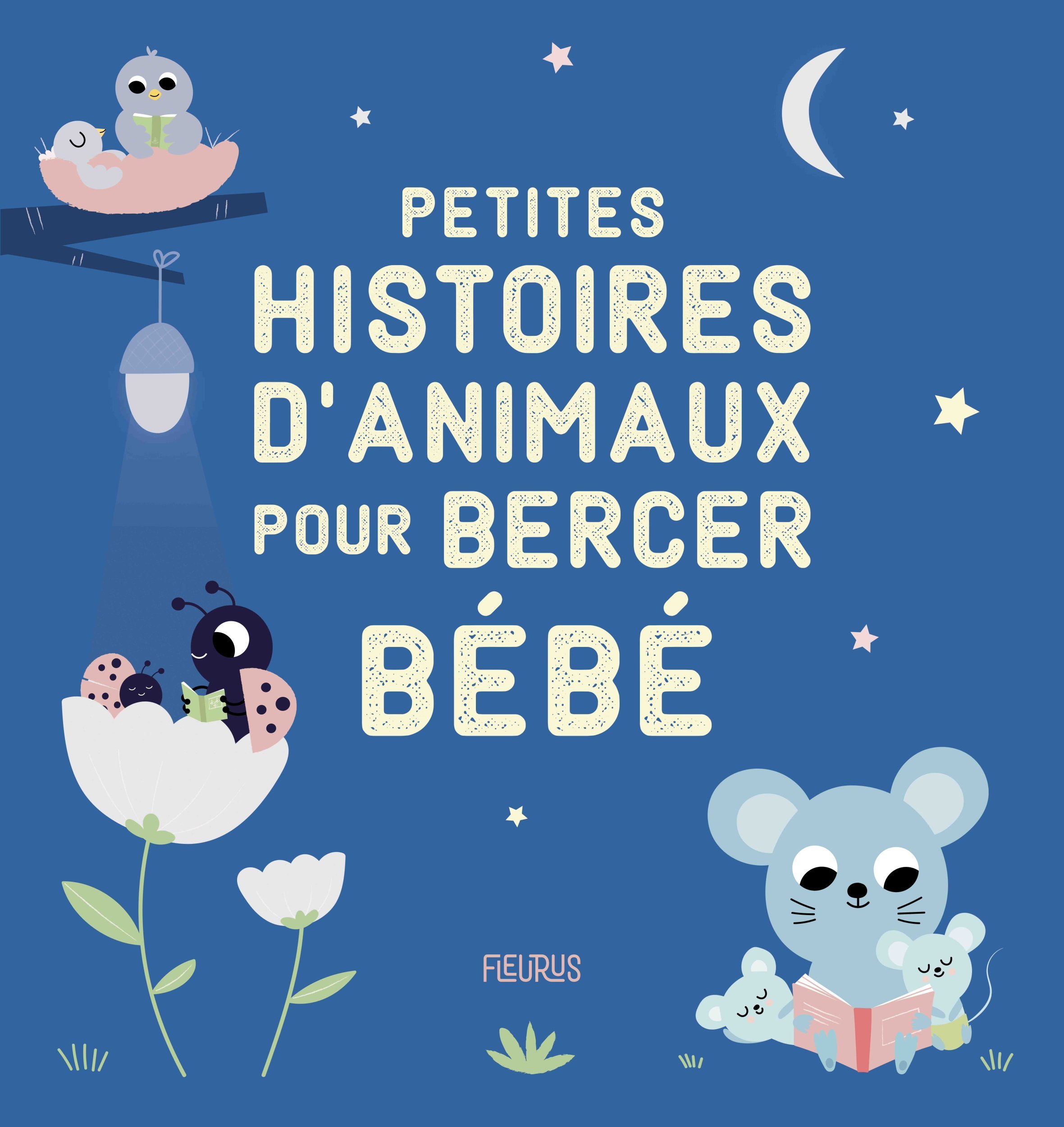 Petites histoires d'animaux pour bercer bébé (Jeunesse)