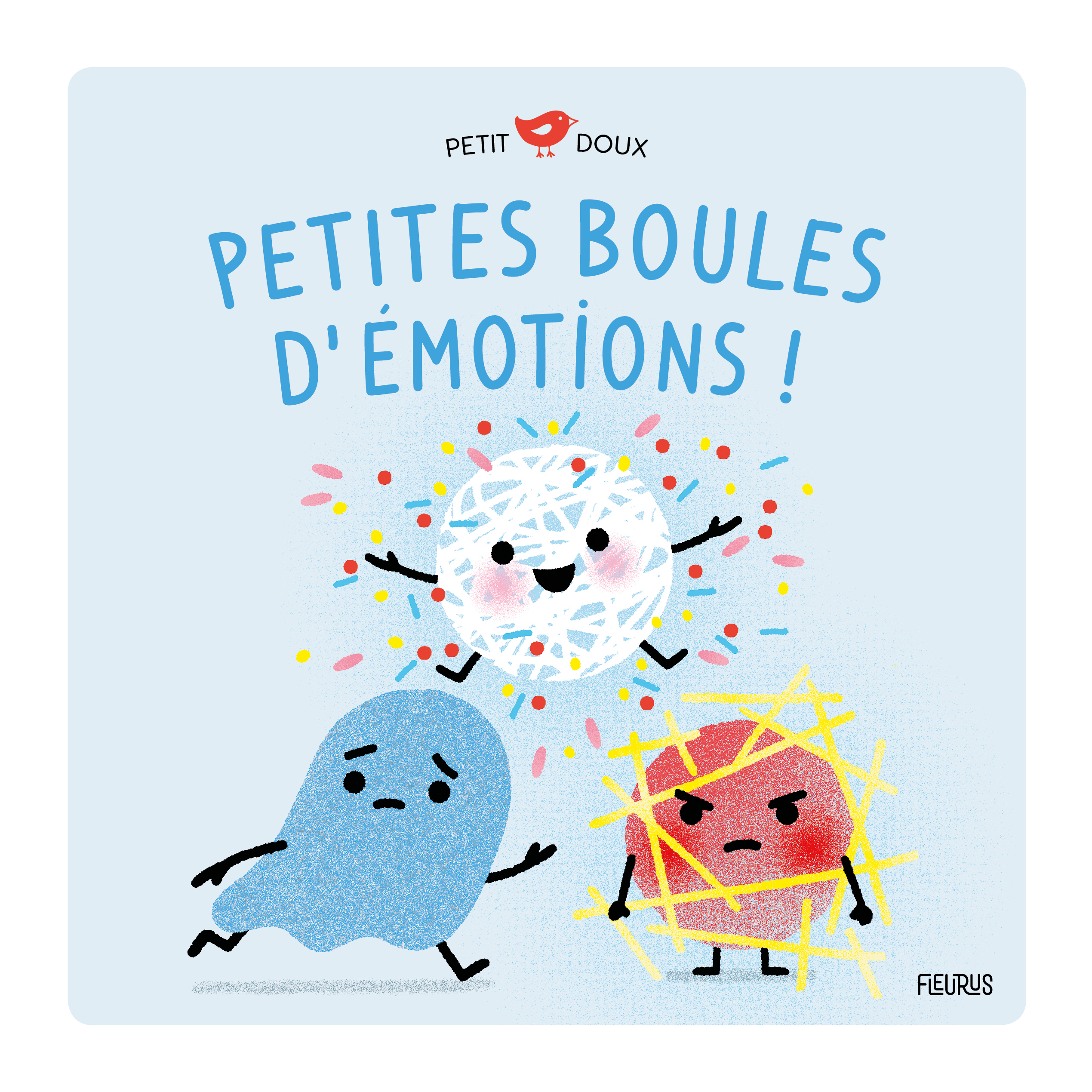Petites boules d émotions - Petite joie, petite peur, petite colère (Jeunesse)