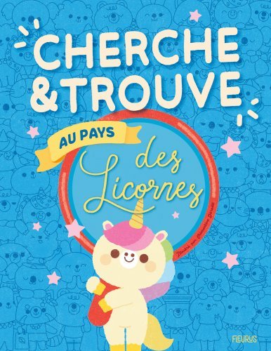 Cherche et trouve Au pays des licornes (Jeunesse)