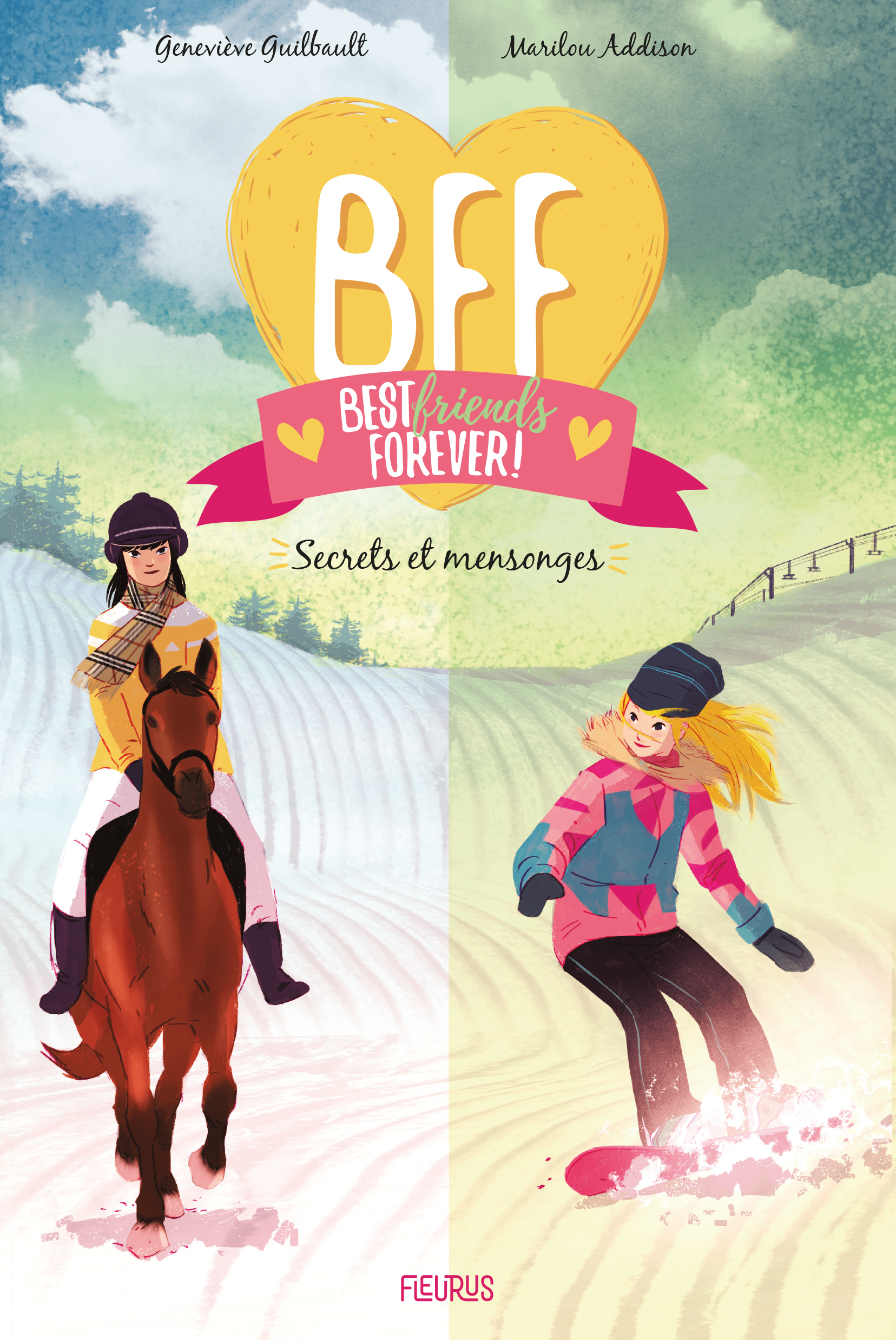 BFF - Tome 7 - Secrets et mensonges, tome 7 (Jeunesse)
