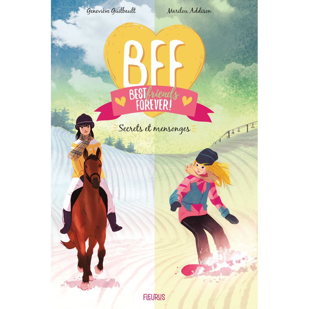 BFF - Tome 7 - Secrets et mensonges, tome 7 (Jeunesse)