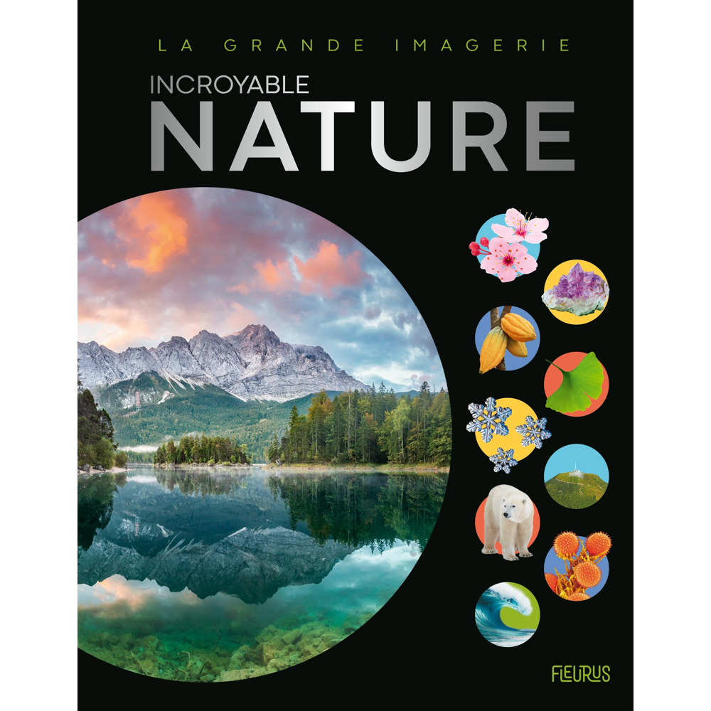 Incroyable Nature (Jeunesse)