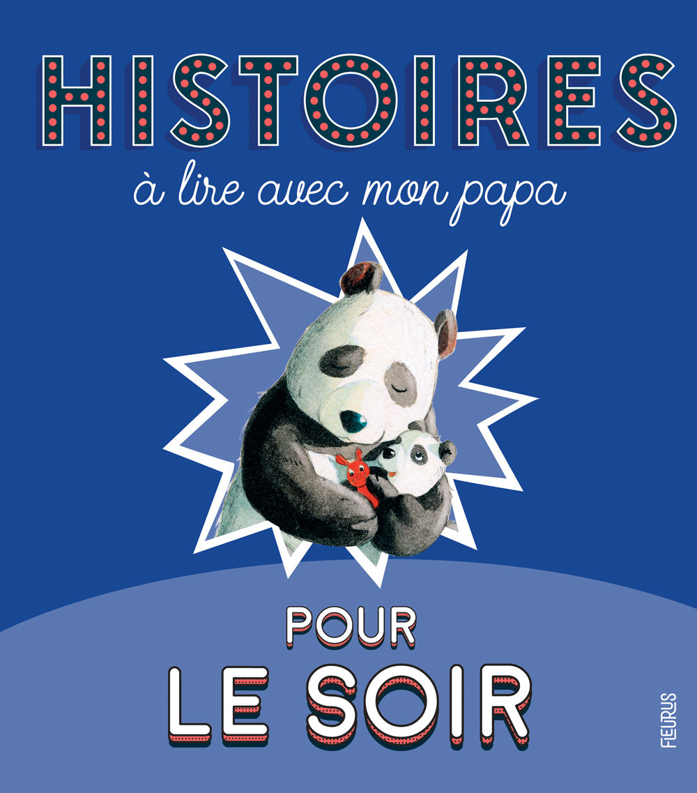 Histoires à lire avec mon papa pour le soir (Jeunesse)