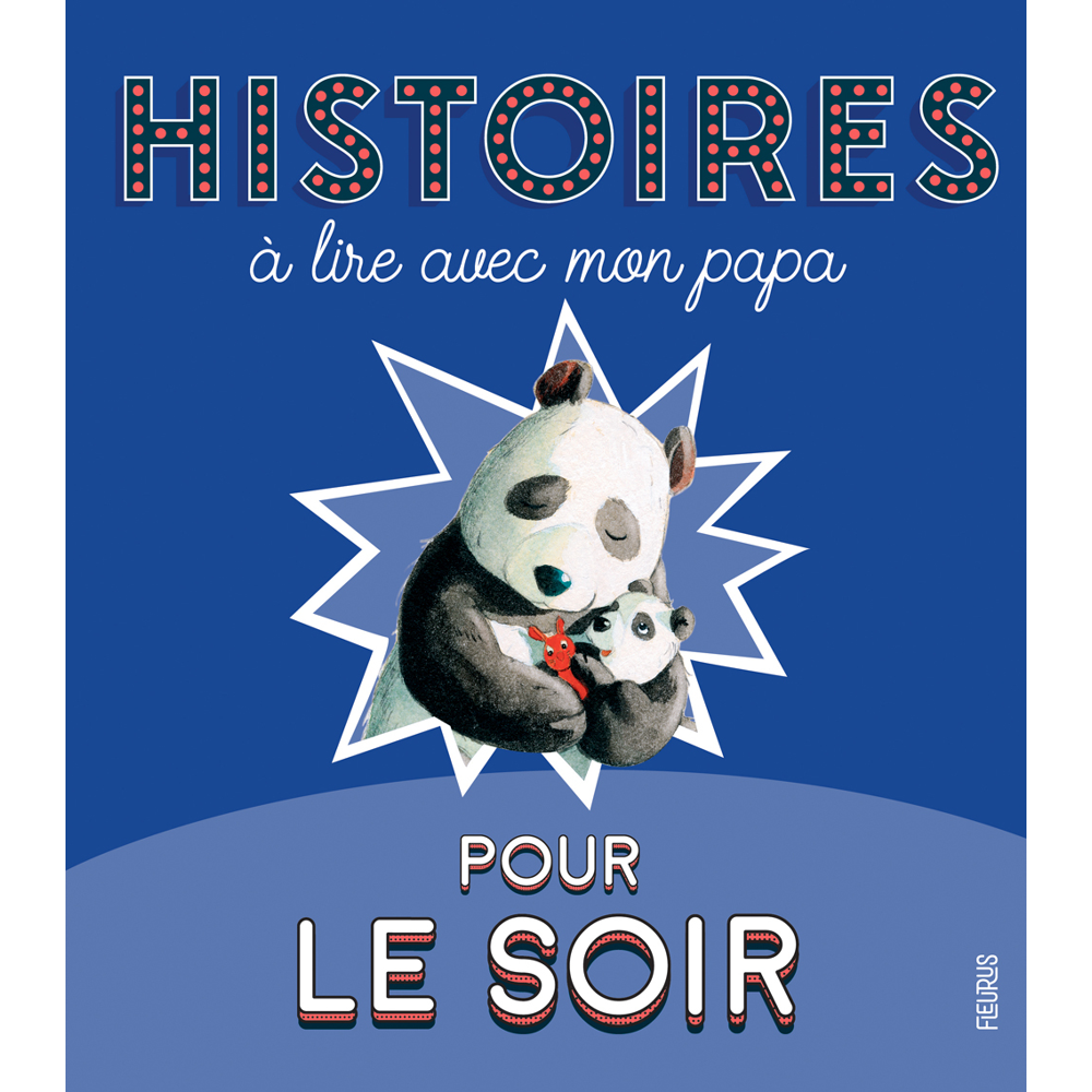 Histoires à lire avec mon papa pour le soir (Jeunesse)