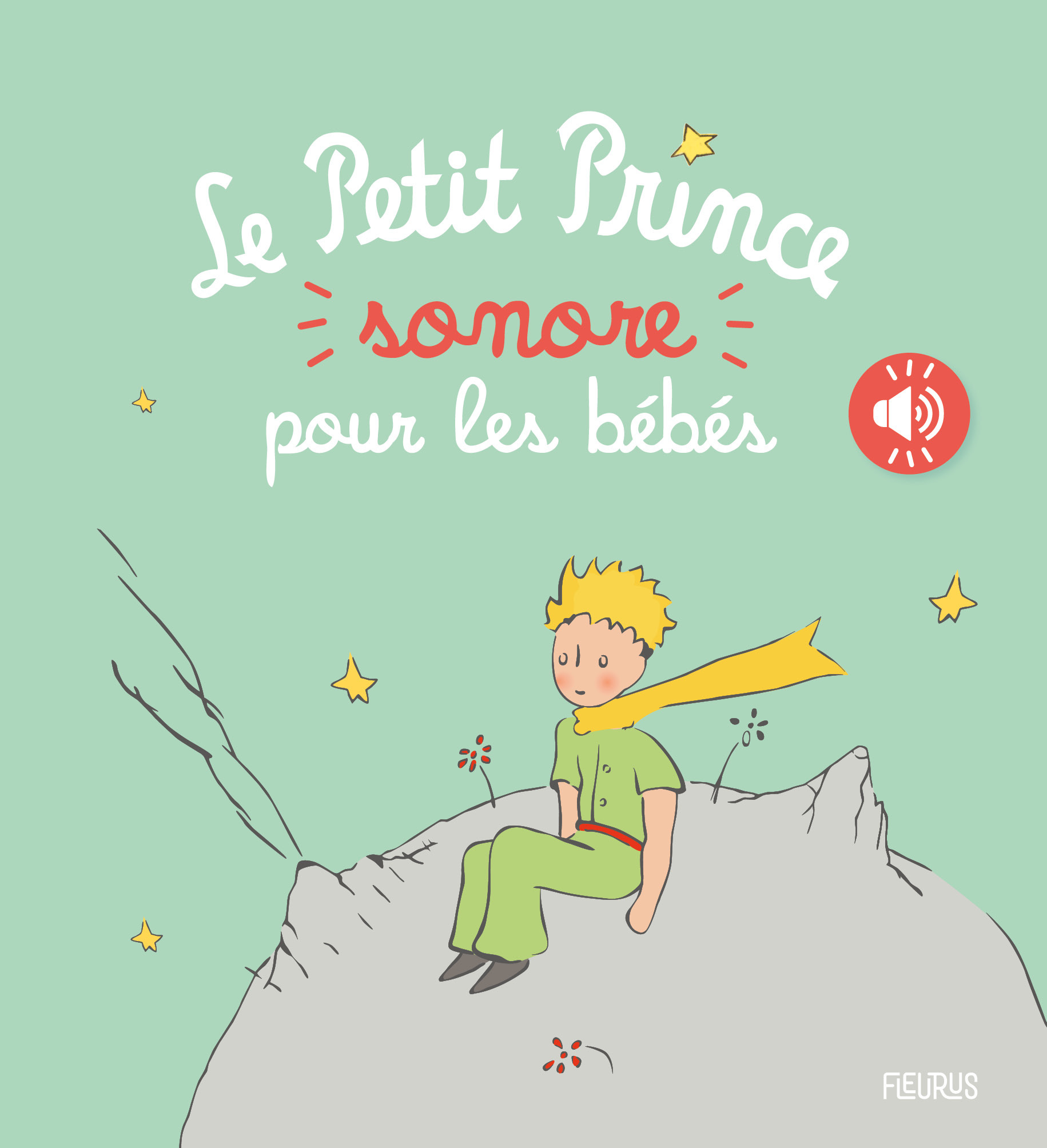 Le Petit Prince sonore pour les bébés (Jeunesse)