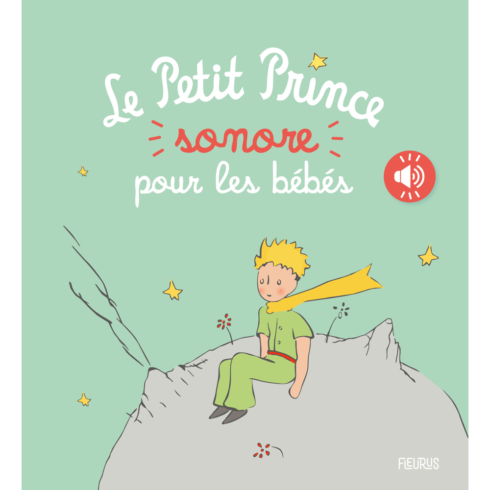Le Petit Prince sonore pour les bébés (Jeunesse)