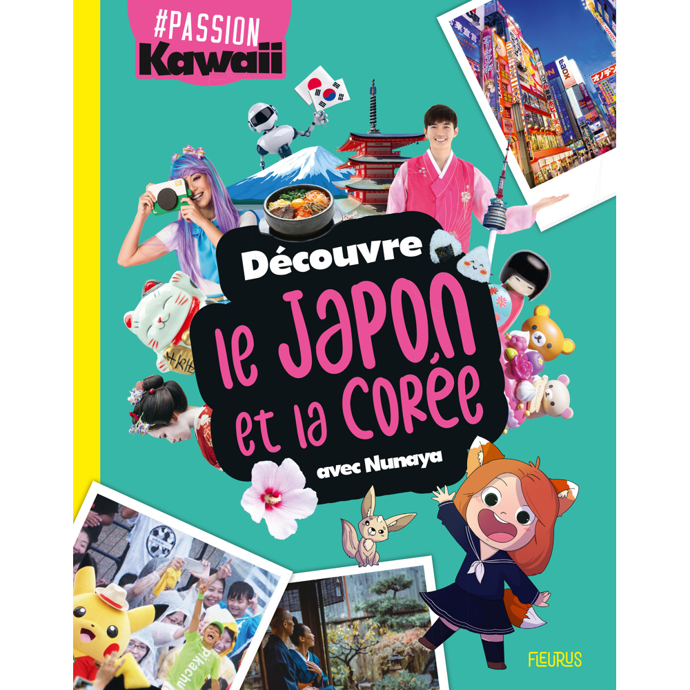 Découvre le Japon et la Corée avec Nunaya (Jeunesse)