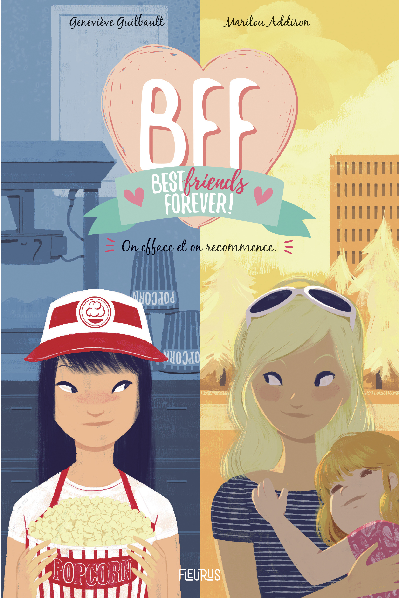 BFF - Tome 5 - On efface et on recommence (Jeunesse)