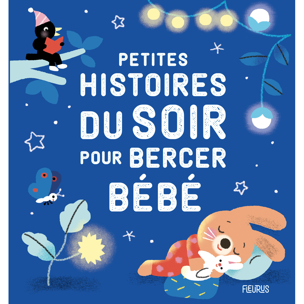 Petites histoires du soir pour bercer bébé (Jeunesse)