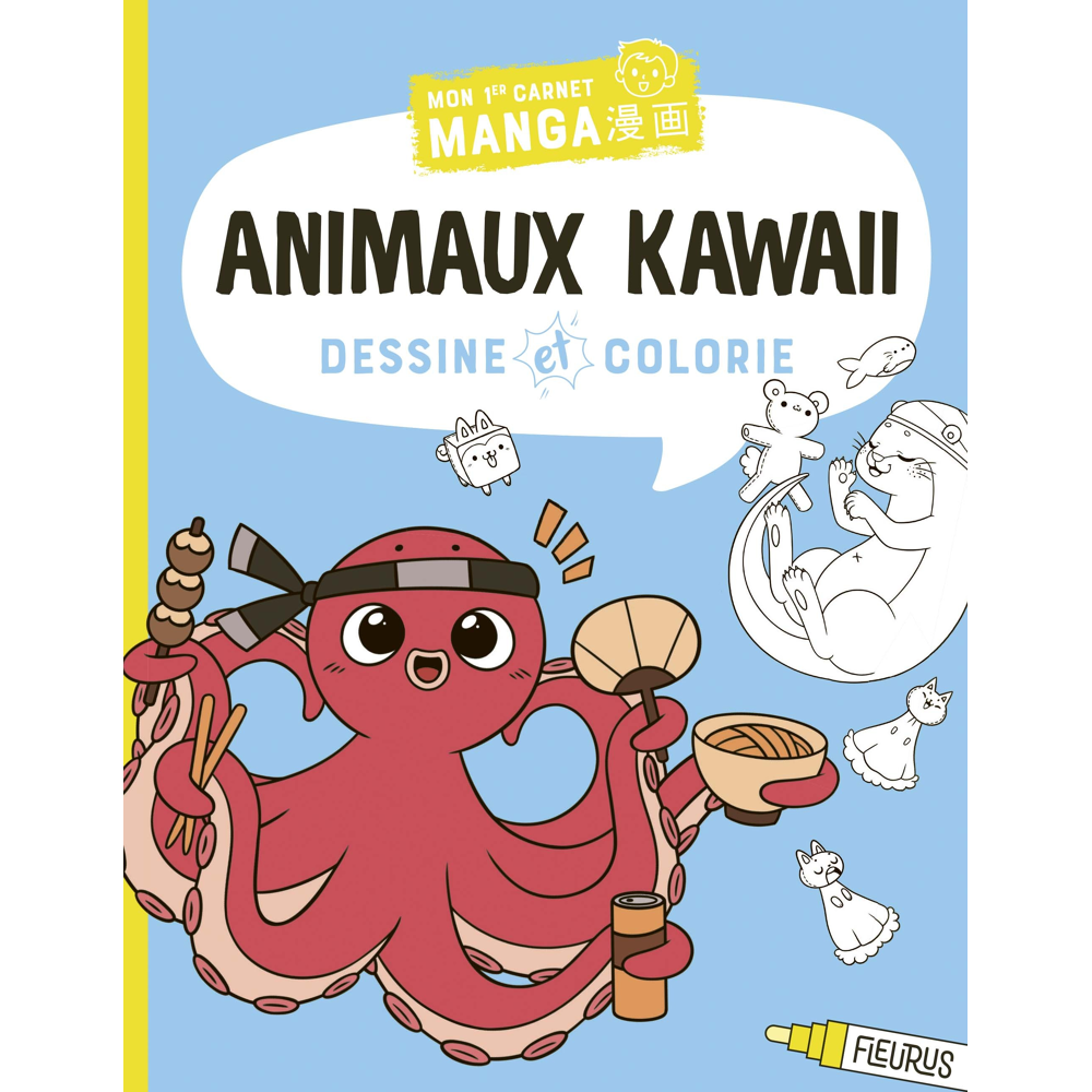 Dessine et colorie Animaux kawaii (Jeunesse)