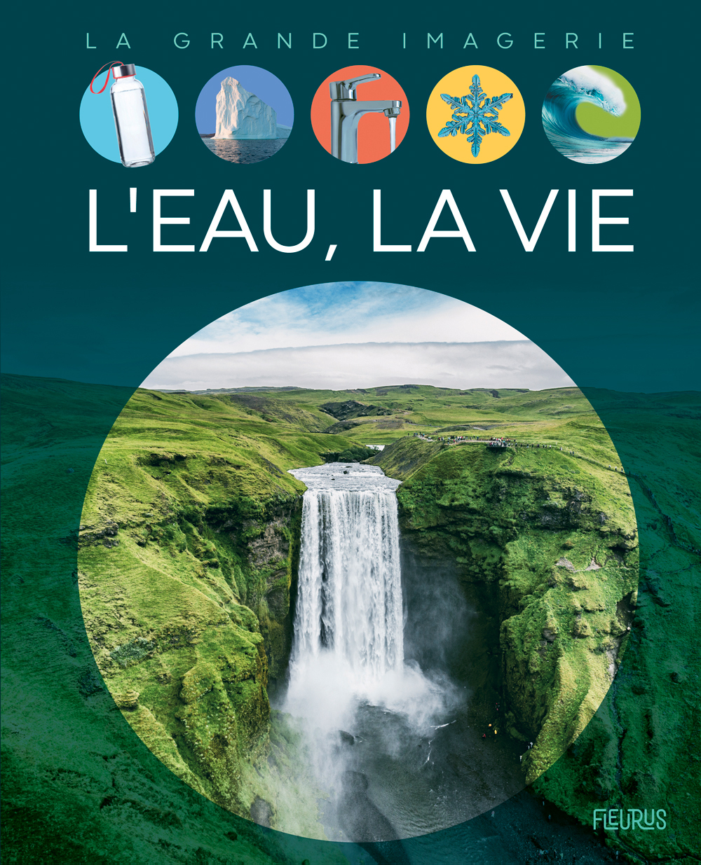 L'eau, la vie (Jeunesse)