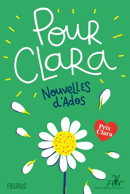 Pour Clara. Nouvelles d'ados. Prix Clara 2022 (Broché)