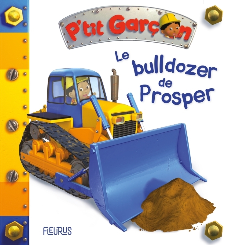 Le bulldozer de Prosper, tome 40 (Cartonné)