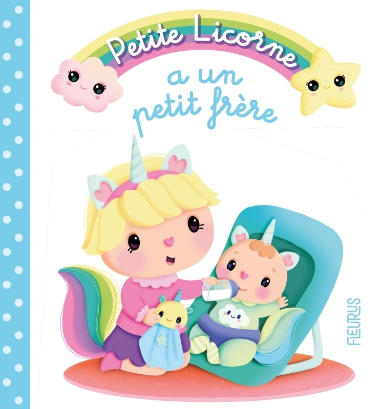 Petite Licorne a un petit frère (Cartonné)