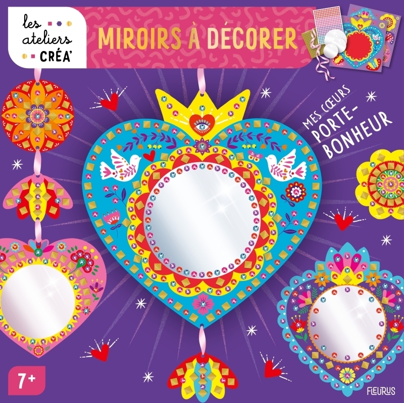 Miroirs à décorer : mes coeurs porte-bonheur (Coffret)