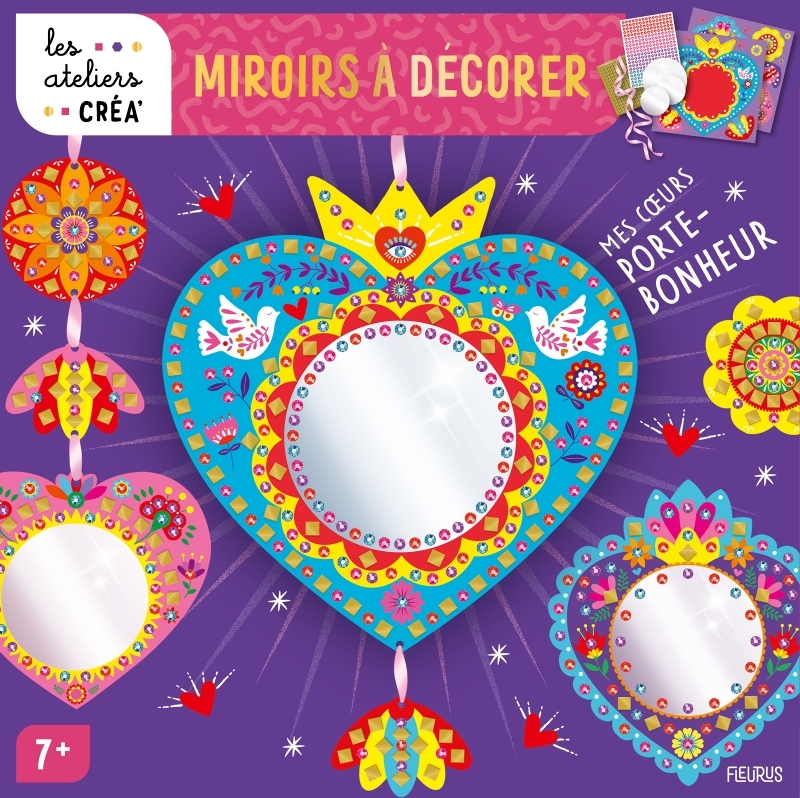 Miroirs à décorer : mes coeurs porte-bonheur (Coffret)