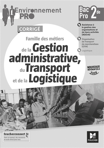 Environnement Pro - GATL 2de Bac Pro corrigé (Broché)