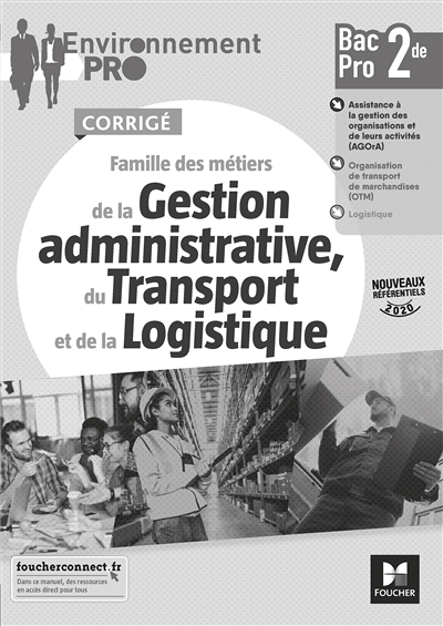 Environnement Pro - GATL 2de Bac Pro corrigé (Broché)