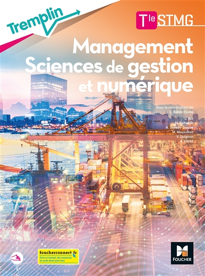 Tremplin - MANAGEMENT SCIENCES DE GESTION ET NUMERIQUE Tle STMG - Éd. 2020 - Livre élève (Broché)