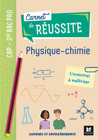Carnet de réussite PHYSIQUE-CHIMIE - CAP - 2de Bac Pro - Ed. 2020 - Livre élève (Broché)
