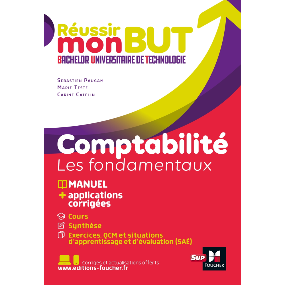 Réussir mon BUT : Bachelor universitaire de technologie - Comptabilité (Broché)
