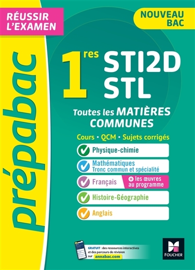 Prépabac 1re STI2D/STL - Toutes les matières communes - Cours et entraînement contrôle continu 2023 