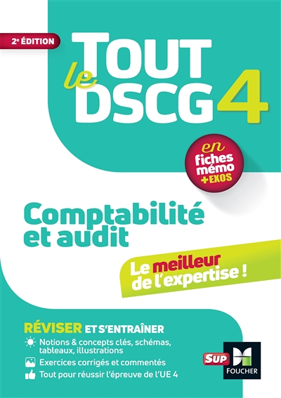 Tout le DSCG 4 - Comptabilité et Audit - Révision et entraînement (Broché)