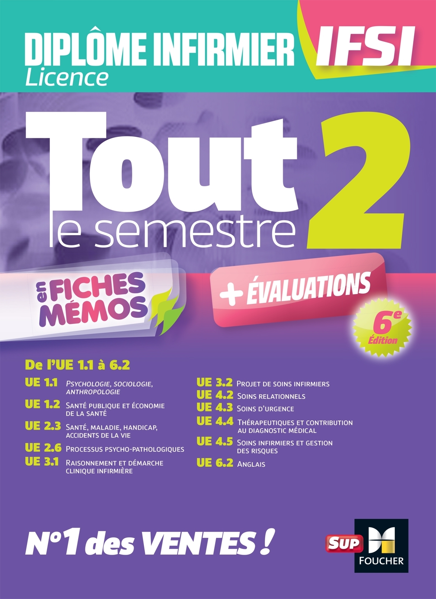 Tout le semestre 2 en fiches mémos - DEI IFSI - 6e édition - Révision et entraînement (Broché)