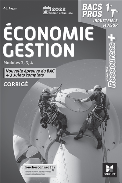 Ressources Plus - ECONOMIE-GESTION 1re Tle Bac Pro indus / ASSP - Ed. 2022 - Corrigé (Broché)