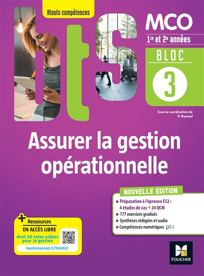 BLOC 3 Assurer la gestion opérationnelle - BTS MCO - 1&2 années - Ed 2022 (Broché)