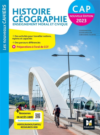 Les Nouveaux Cahiers - HISTOIRE-GEOGRAPHIE-EMC CAP - Ed. 2023 - Livre élève (Broché)