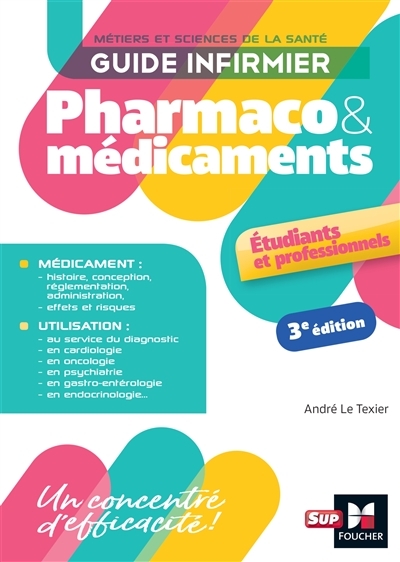 Guide infirmier pharmaco et médicaments - 3e édition (Broché)