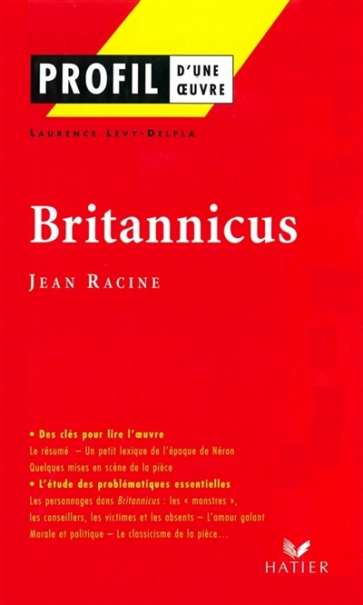 Profil - Racine (Jean) : Britannicus - analyse littéraire de l'oeuvre (Poche)