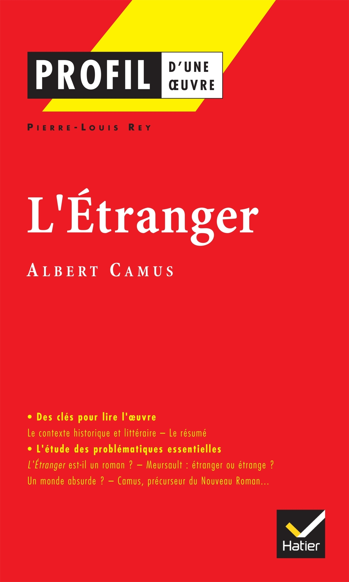 Profil - Camus (Albert) : L'Etranger - analyse littéraire de l'oeuvre (Poche)