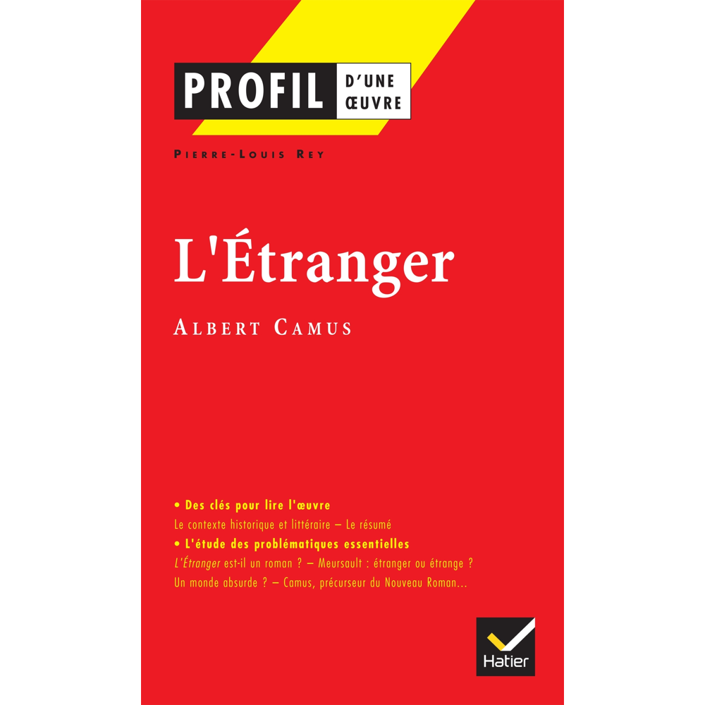 Profil - Camus (Albert) : L'Etranger - analyse littéraire de l'oeuvre (Poche)