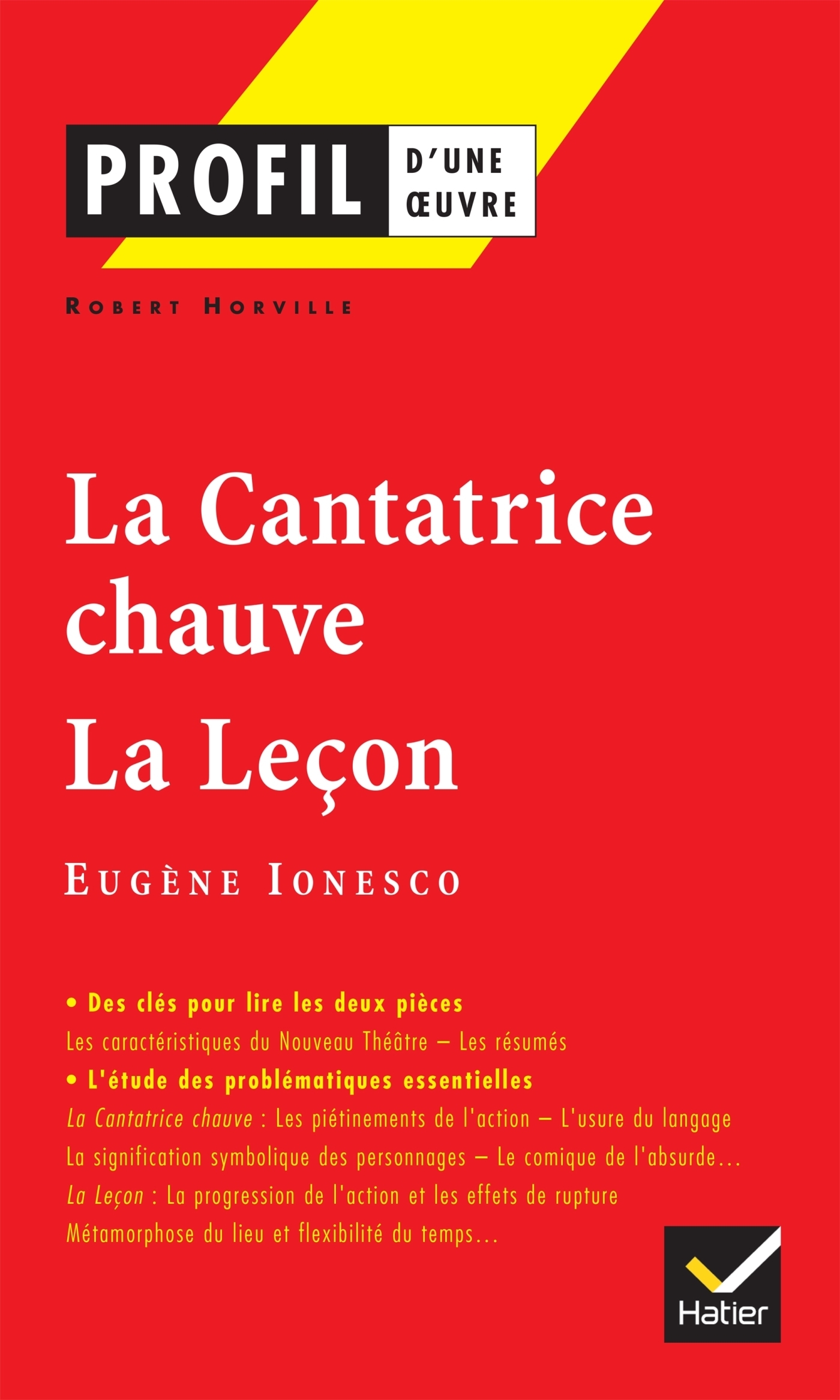 Profil - Ionesco (Eugène) : La Cantatrice chauve, La Leçon - analyse littéraire de l'oeuvre (Poche)