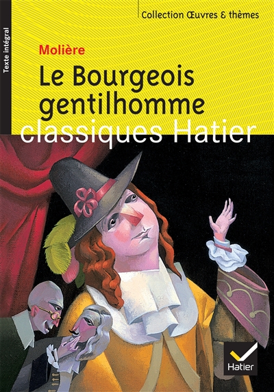 Le Bourgeois gentilhomme (Poche)
