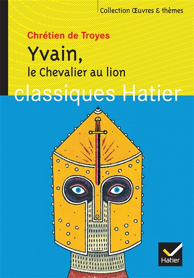 Yvain, Le Chevalier au lion (Poche)