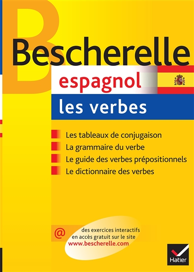 Bescherelle Espagnol : les verbes - Ouvrage de référence sur la conjugaison espagnole (Poche)
