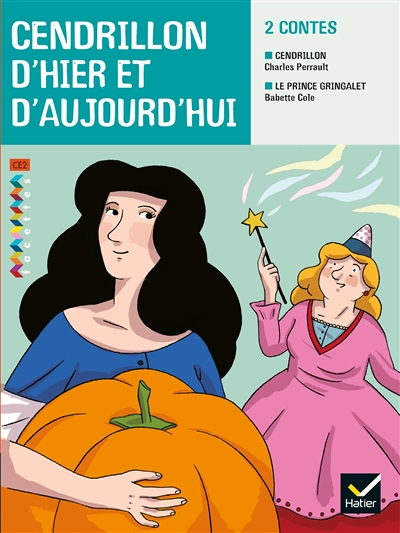 Facettes Bibliothèque CE2 - Cendrillon d'hier et d'aujourd'hui - Recueil (Broché)