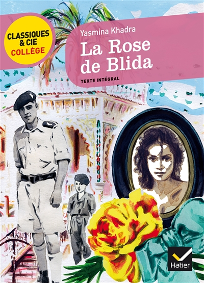 La Rose de Blida - un récit d'adolescence autobiographique (Poche)