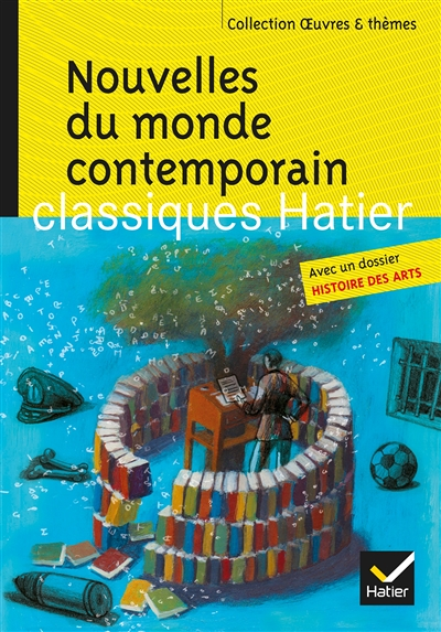 Nouvelles du monde contemporain - Skarmeta, Le Clézio, Daeninckx, Tournier (Broché)
