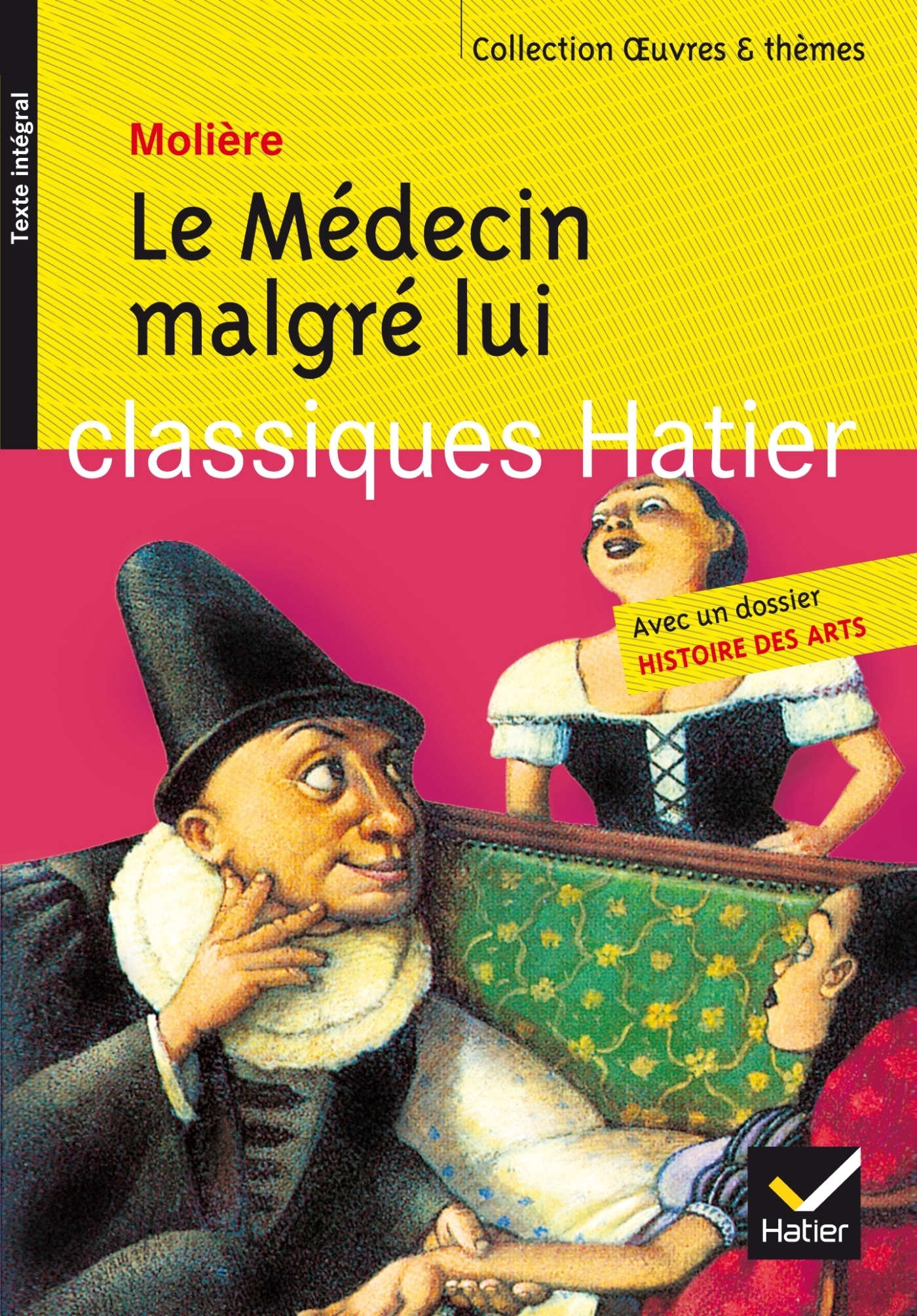Le Médecin malgré lui (Poche)