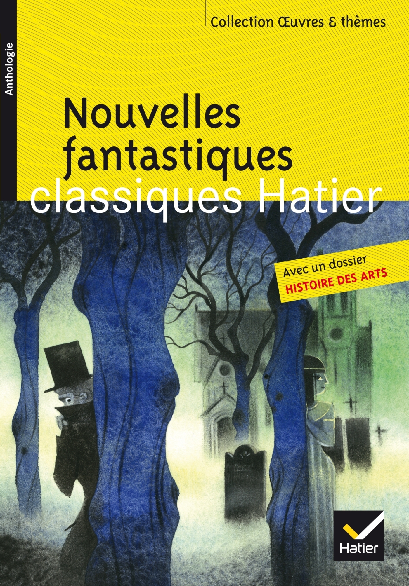 Nouvelles fantastiques - Poe, Gautier, L'Isle Adam, Maupassant, Gogol (Poche)