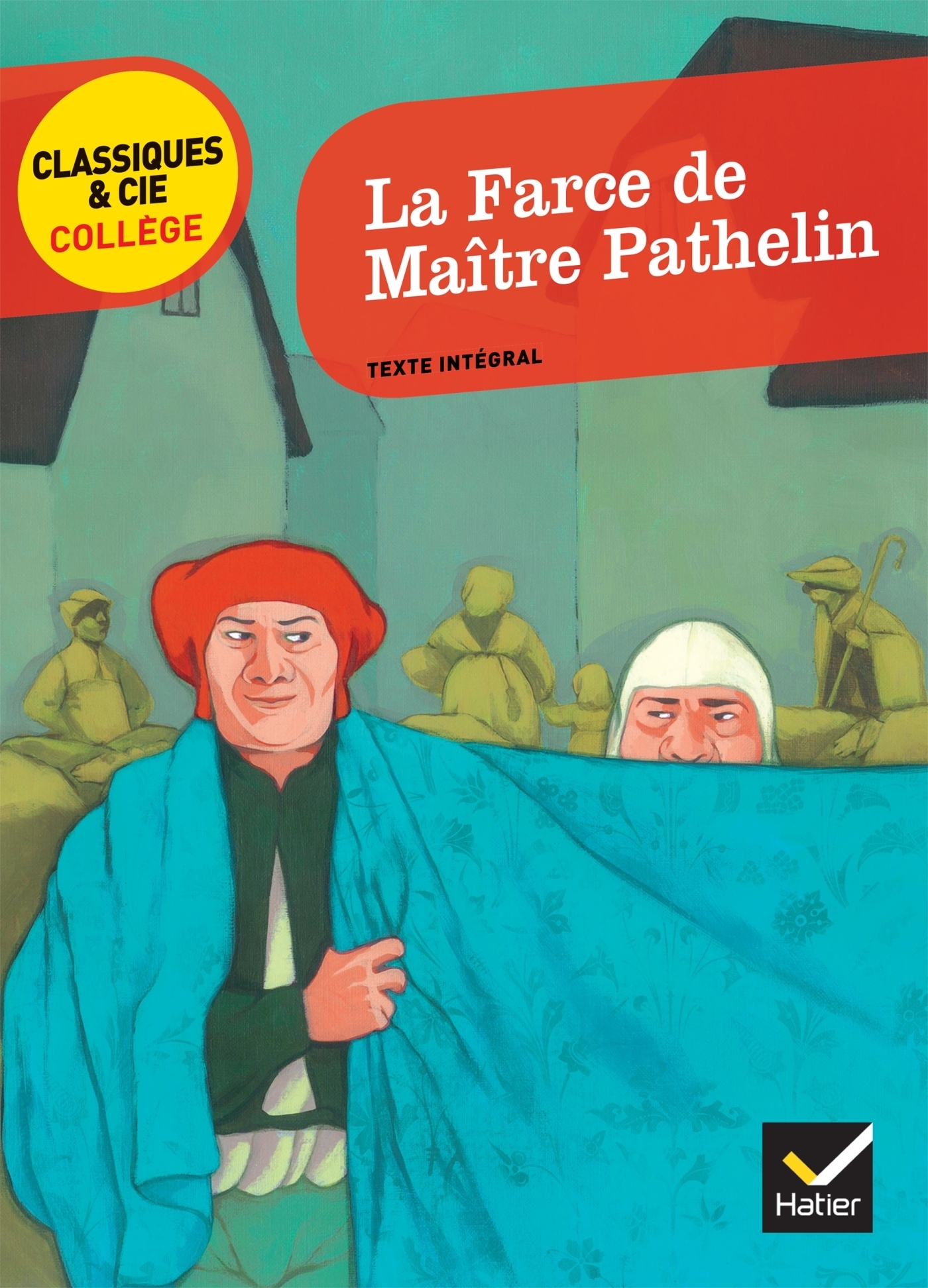 La Farce de Maître Pathelin (Poche)