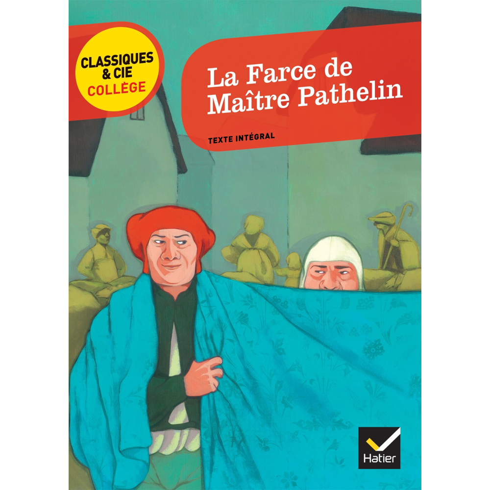 La Farce de Maître Pathelin (Poche)