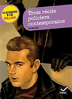Trois récits policiers contemporains (Poche)